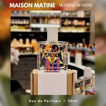 Maison Matine Warni Warni