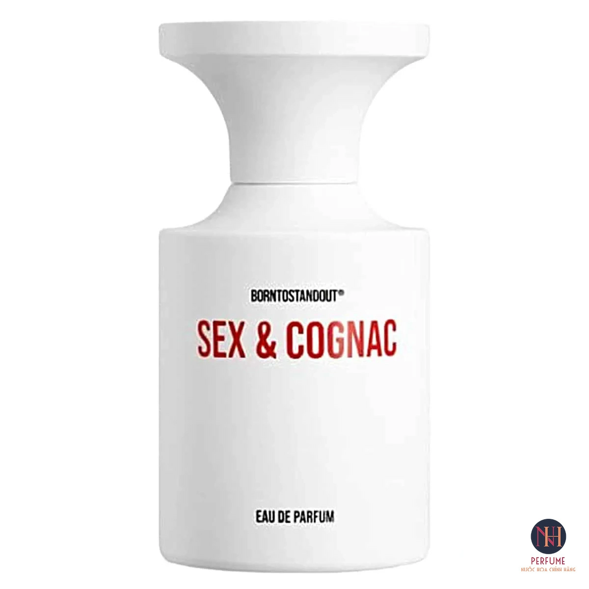 Nước Hoa Unisex Borntostandout Sex & Cognac EDP